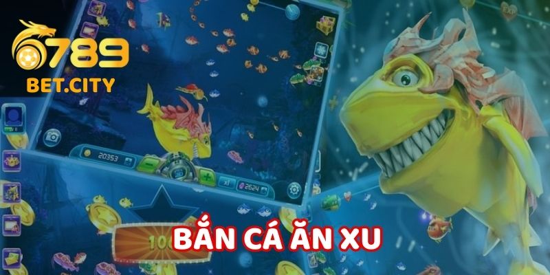 Bắn Cá Ăn Xu – Trải Nghiệm Giải Trí Dưới Nước 2025