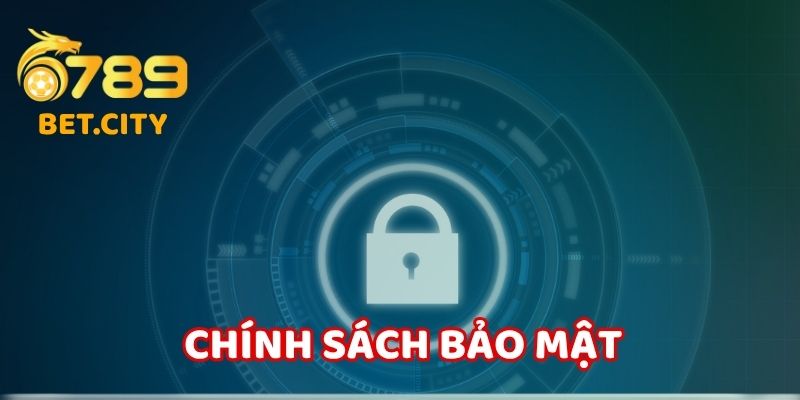 Chính sách bảo mật 6789 - An toàn cho người chơi